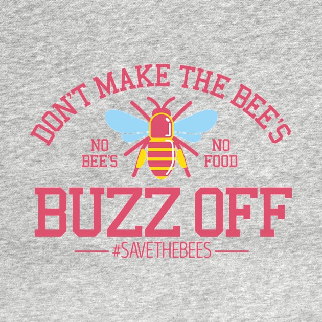 Don't make the Bee's buzz off by Bubsart78